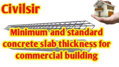 measuring concrete thickness|concrete slab thickness commercial buildings.